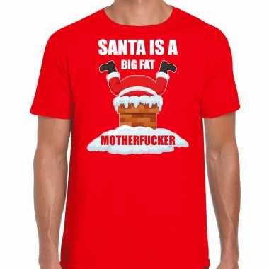 Fout kersttrui / outfit santa is a big fat motherfucker rood voor man